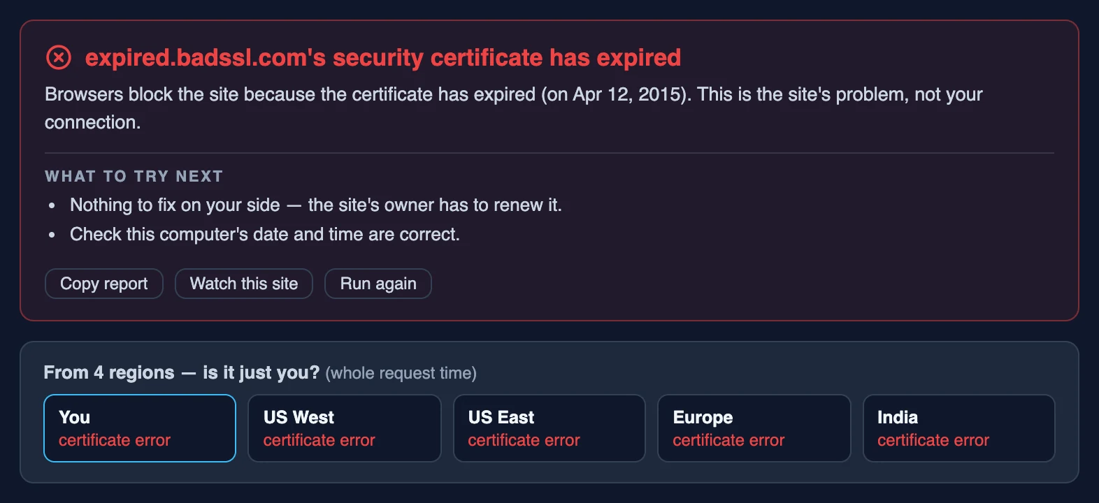 NetworkTests Monitor Troubleshoot: "expired.badssl.com's security certificate has expired" (on Apr 12, 2015) — nothing to fix on your side; certificate error from you and from all four regions